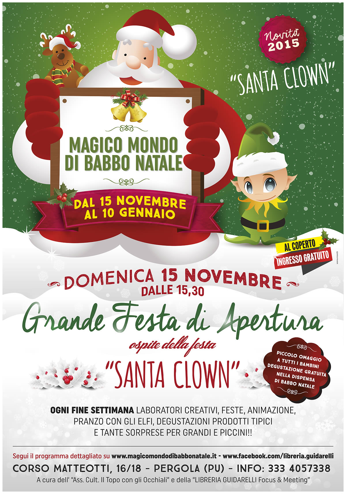 Feste Di Natale Per Bambini.Eventi Edizioni Magico Mondo Di Babbo Natale Libreria Guidarelli Focus Meeting